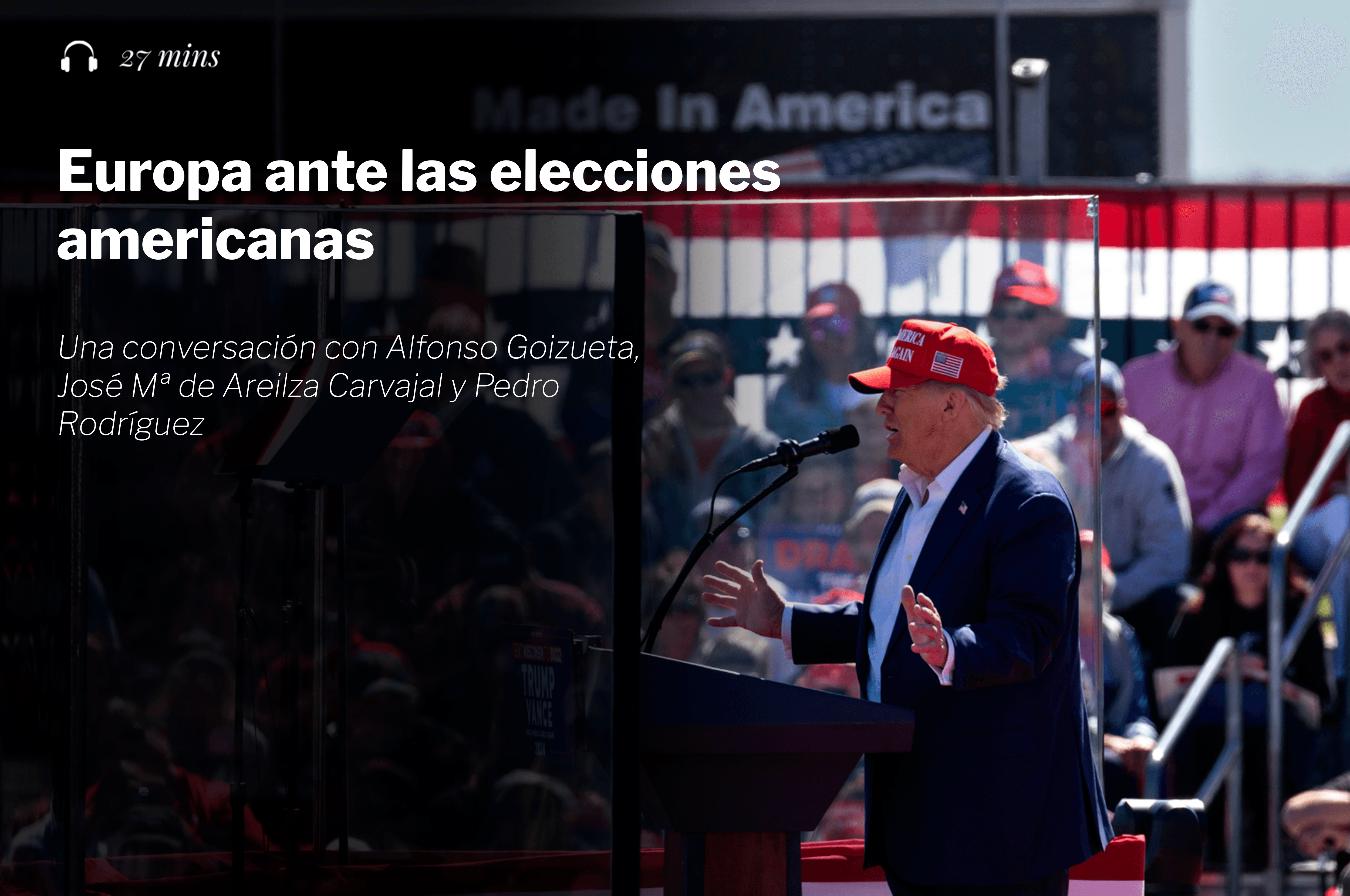 Europa ante las elecciones americanas